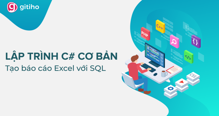 CG01 - Lập trình C# cơ bản cho Excel