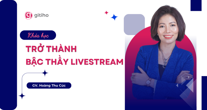 Trở thành bậc thầy livestream